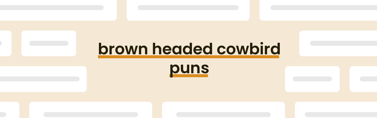 brown-headed-cowbird-puns