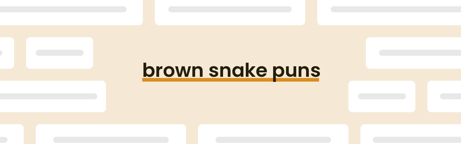 brown-snake-puns