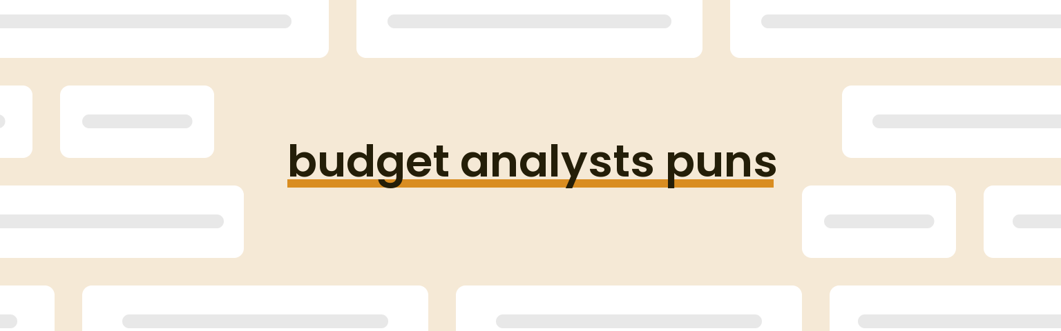budget-analysts-puns