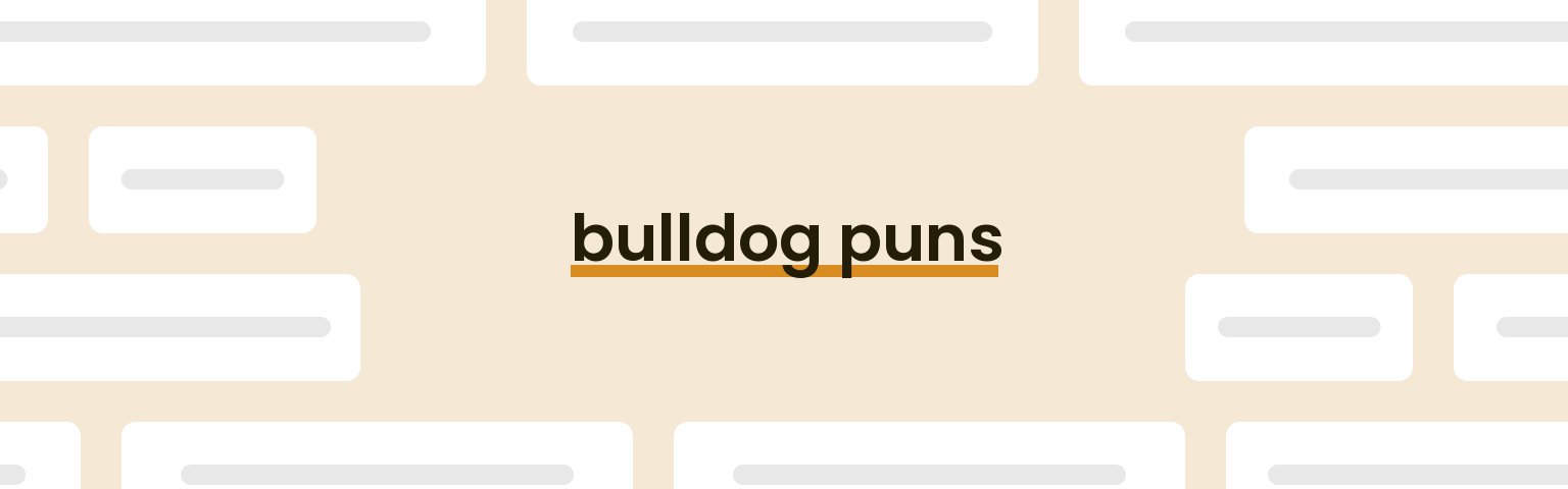 bulldog-puns