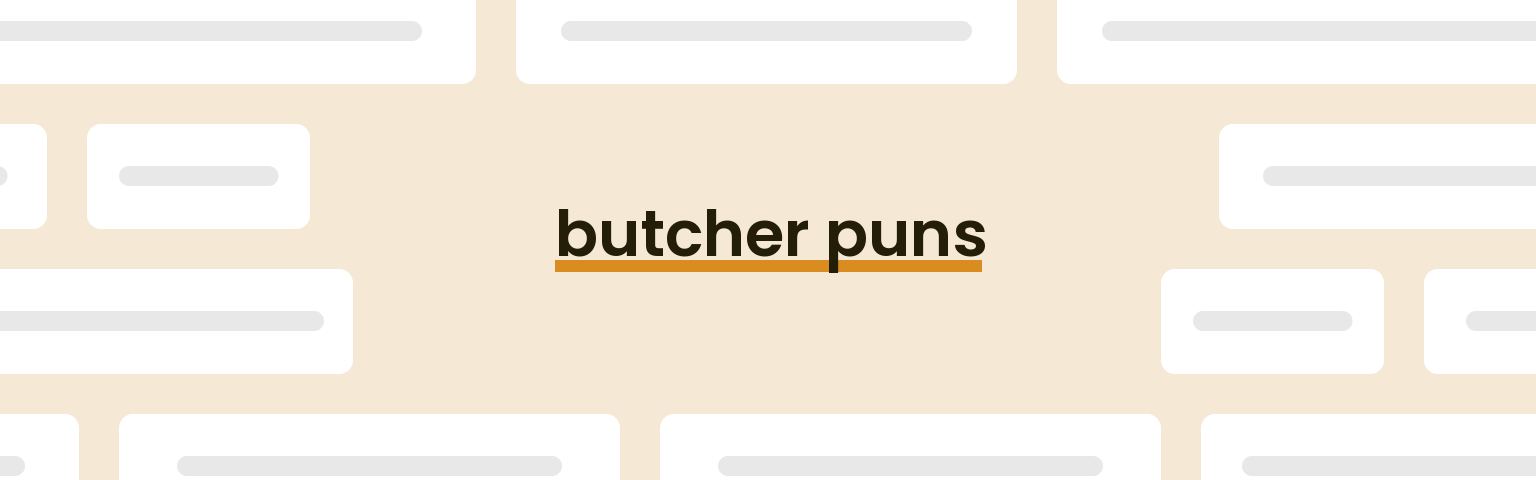 butcher-puns