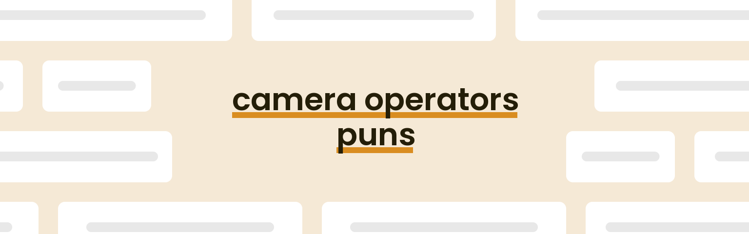 camera-operators-puns