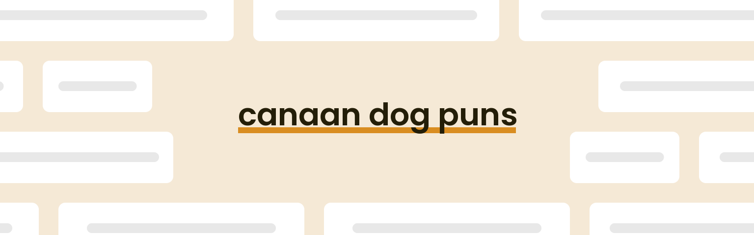 canaan-dog-puns