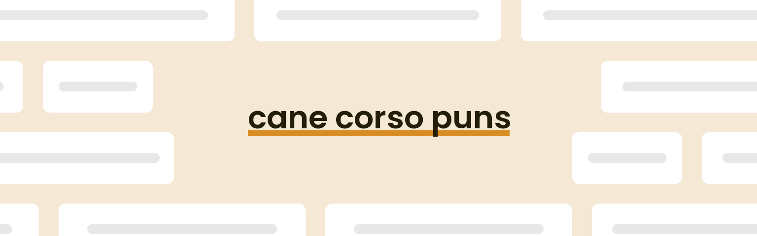 cane-corso-puns