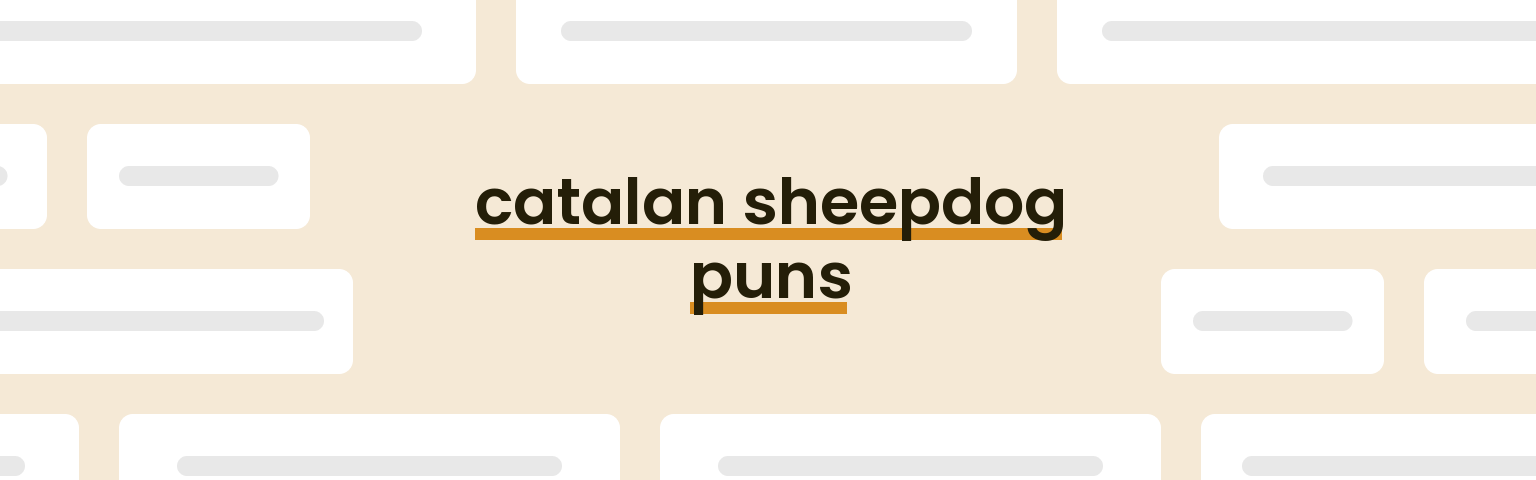 catalan-sheepdog-puns