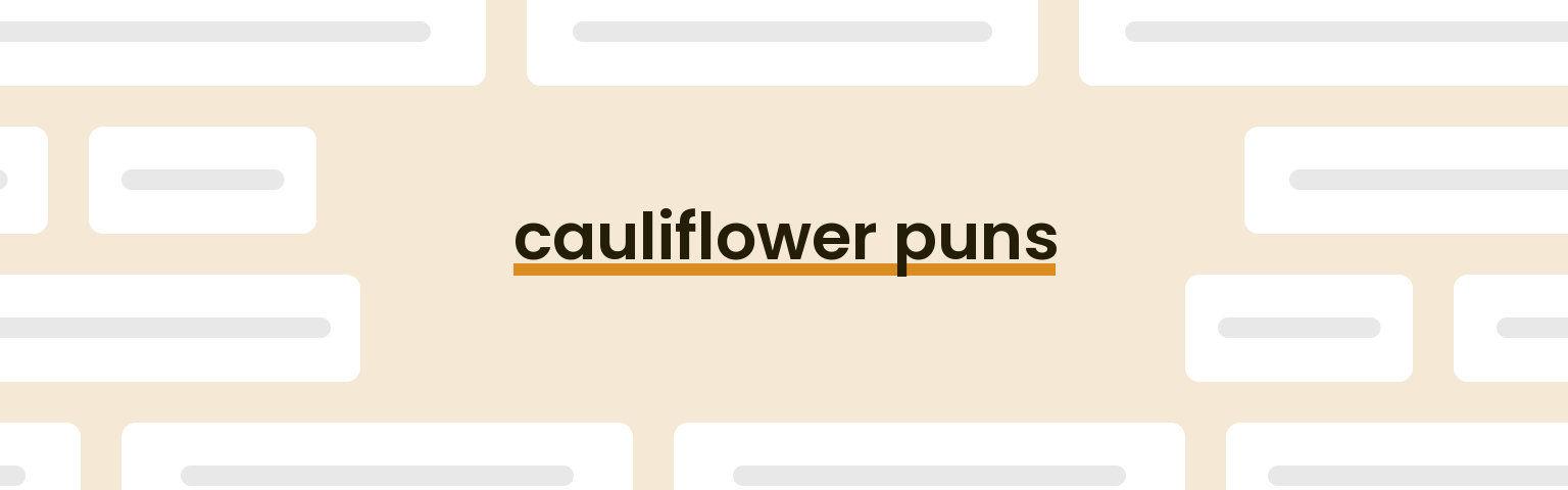 cauliflower-puns