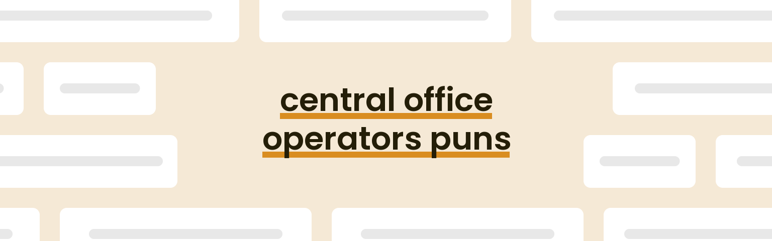 central-office-operators-puns
