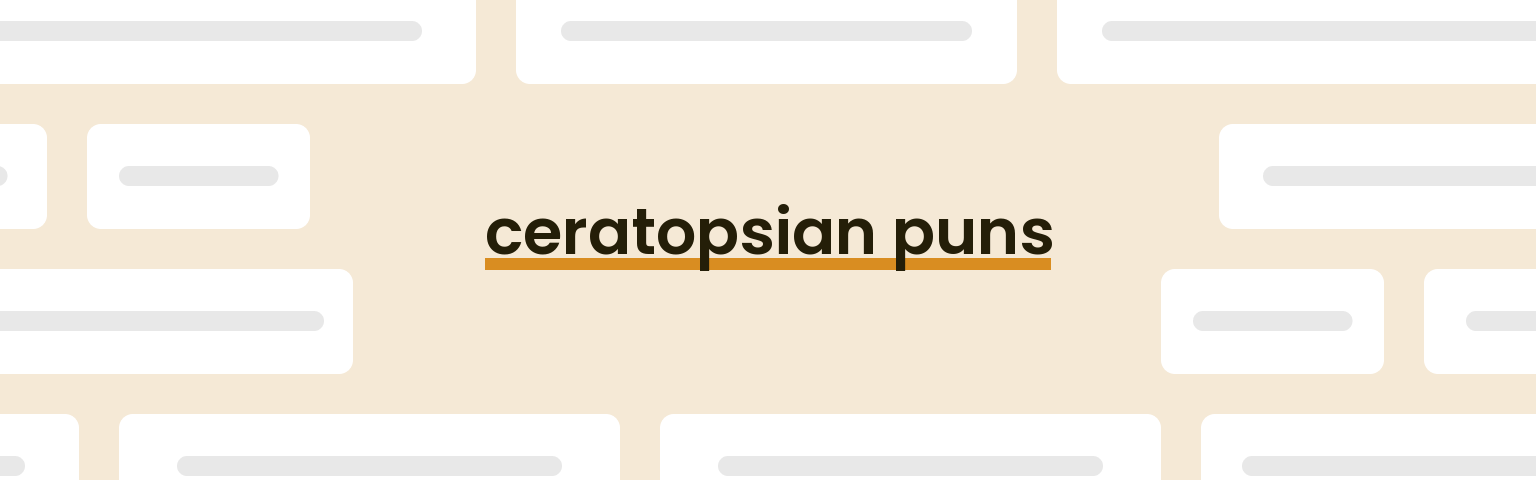 ceratopsian-puns