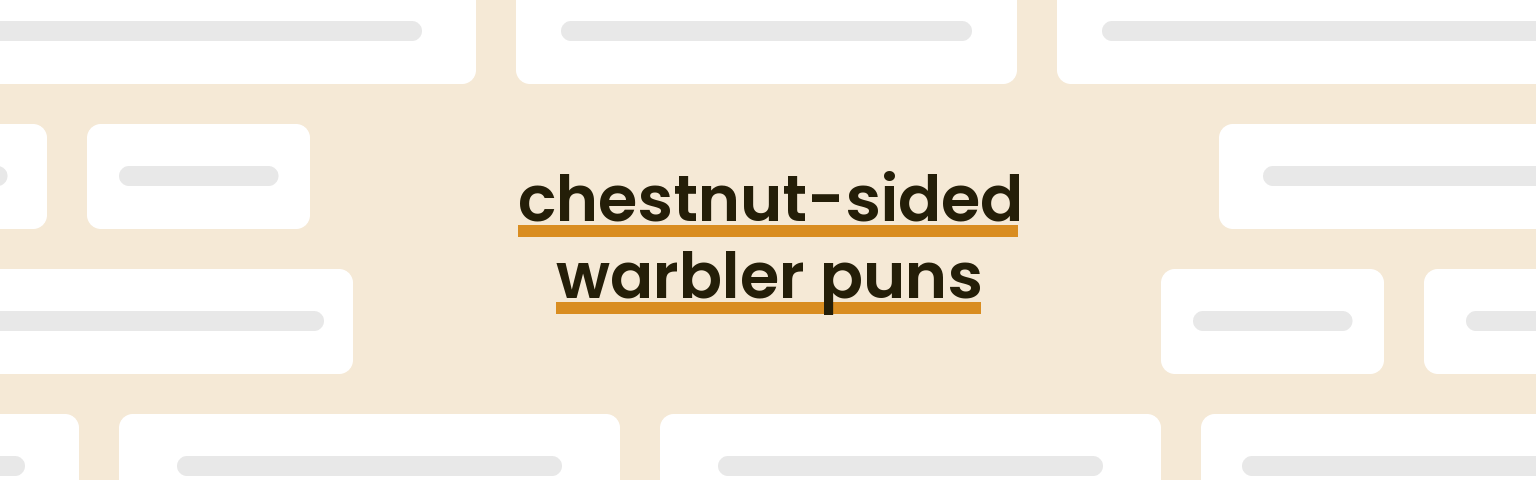 chestnut-sided-warbler-puns