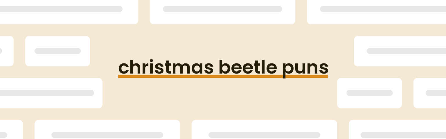 christmas-beetle-puns