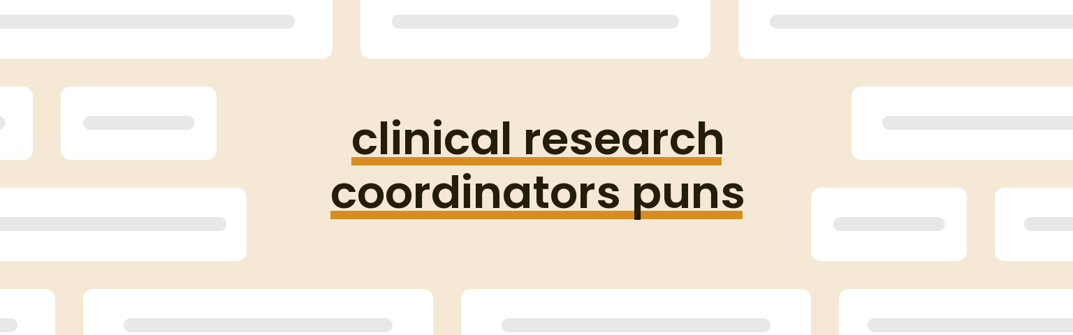 clinical-research-coordinators-puns