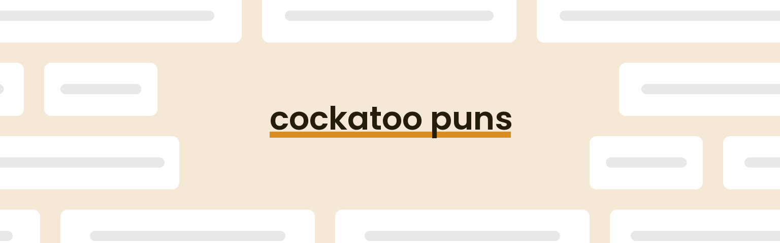 cockatoo-puns