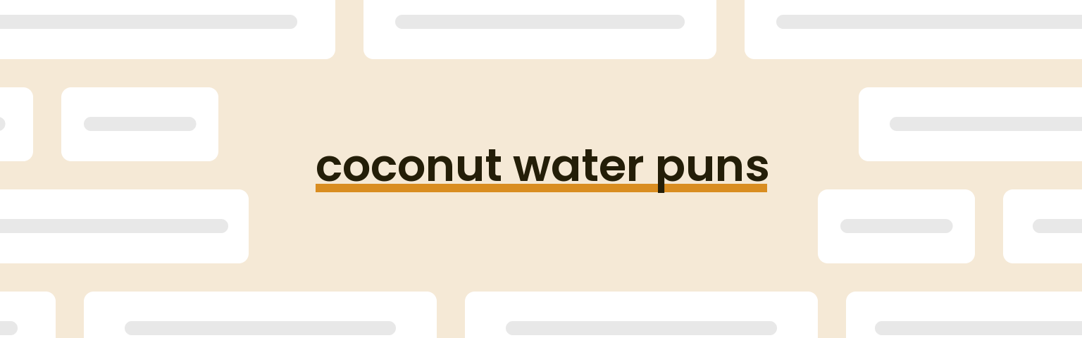 coconut-water-puns