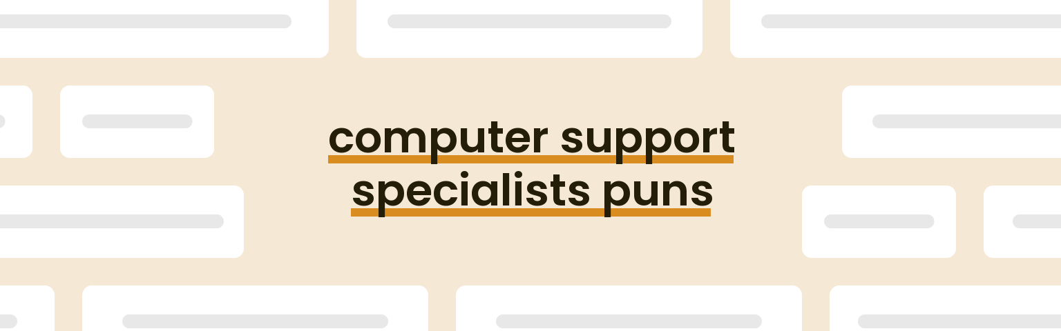 computer-support-specialists-puns
