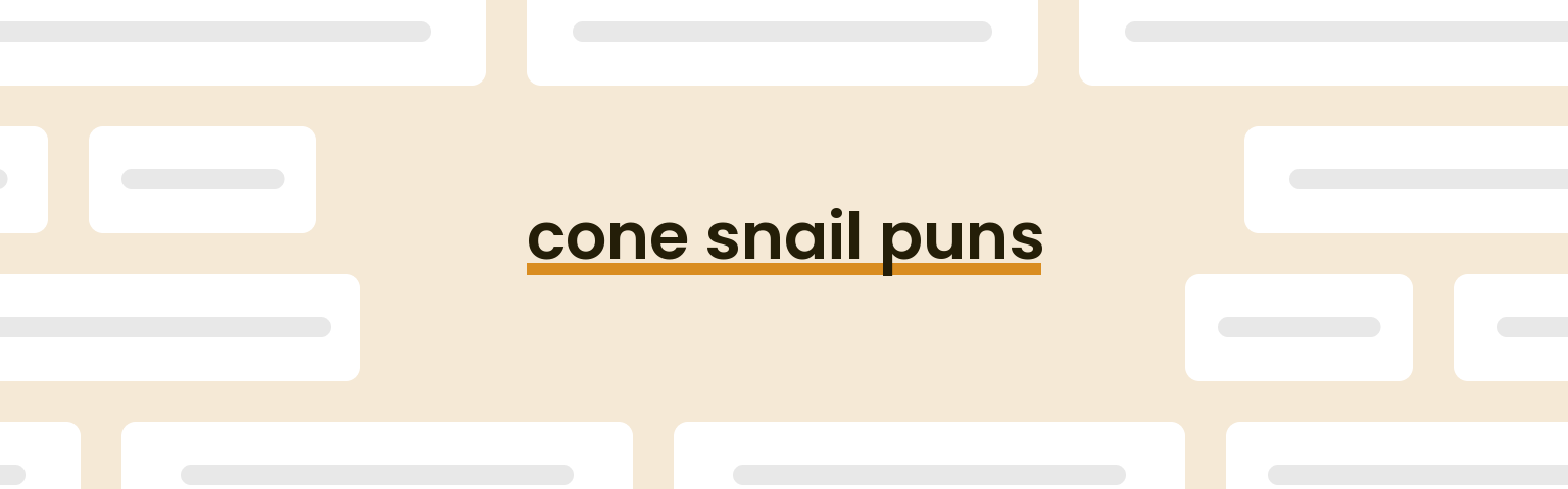 cone-snail-puns