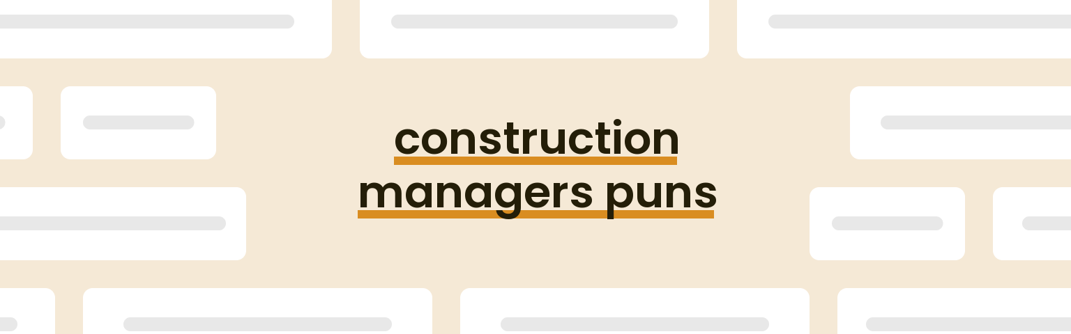 construction-managers-puns