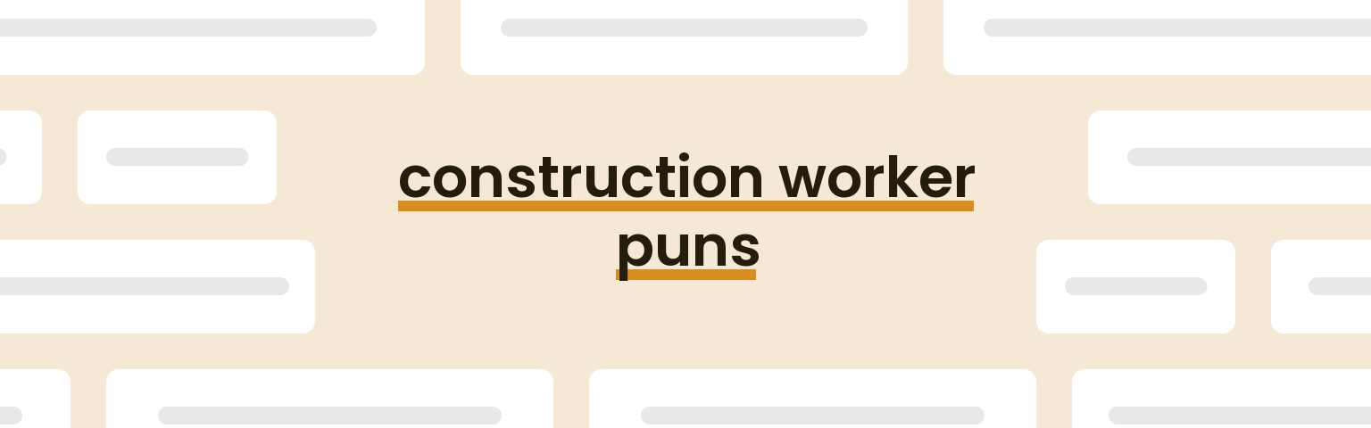 construction-worker-puns