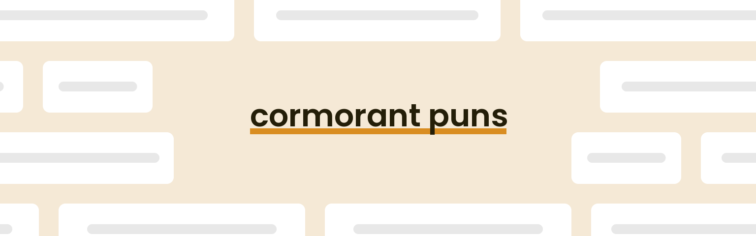 cormorant-puns