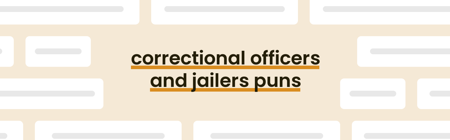 correctional-officers-and-jailers-puns