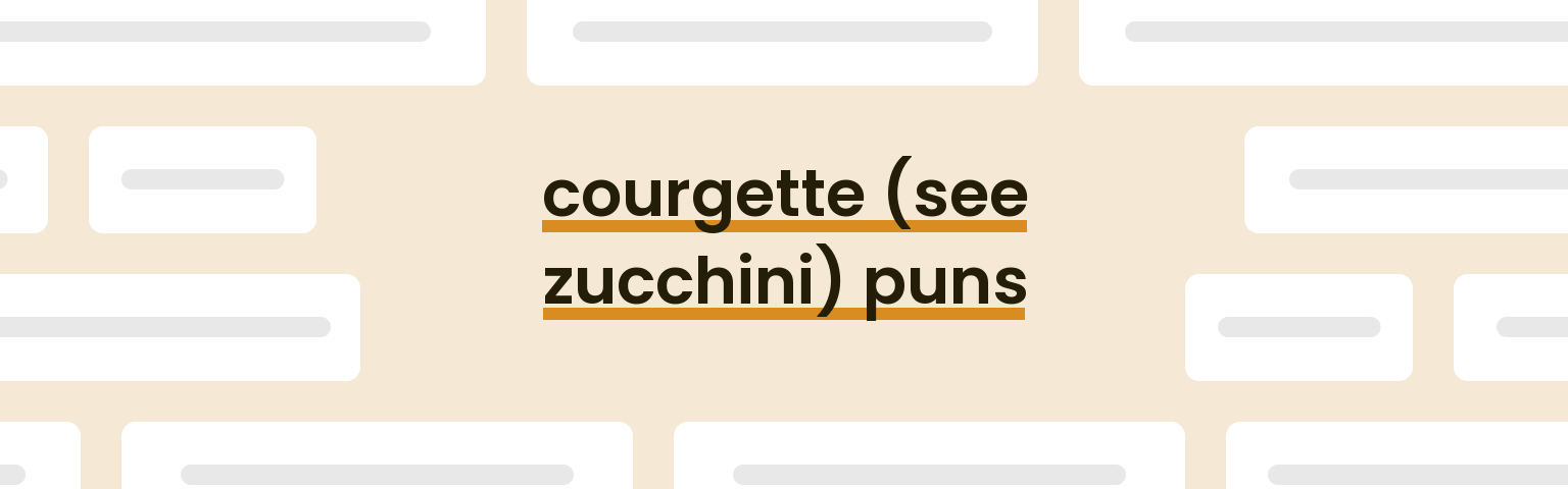 courgette-see-zucchini-puns