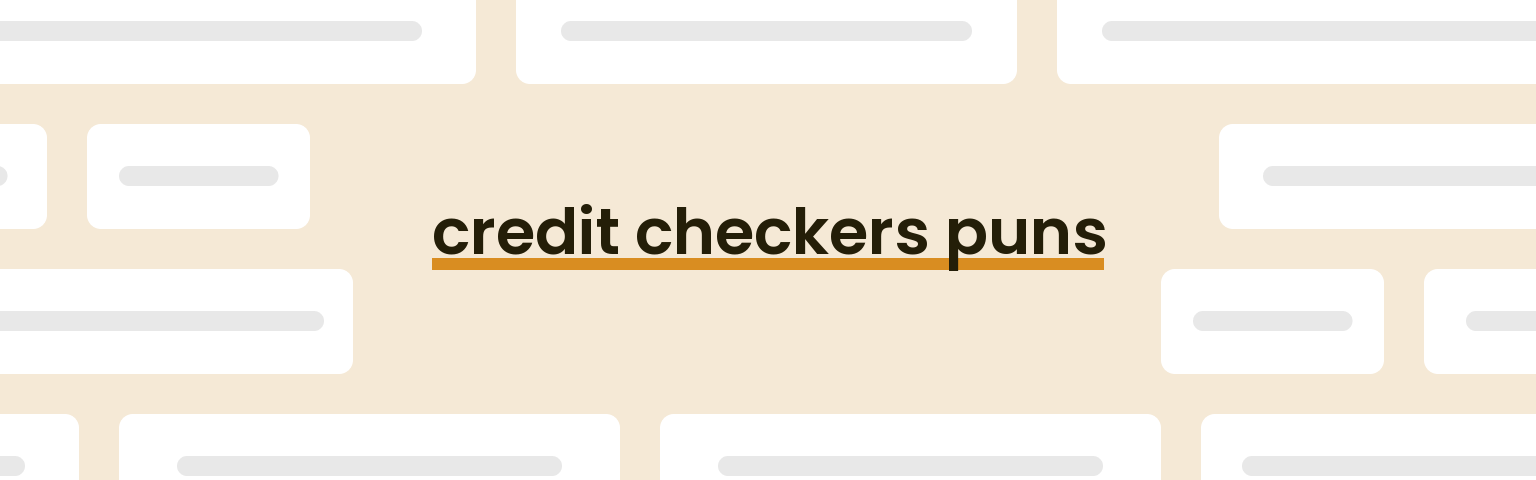 credit-checkers-puns