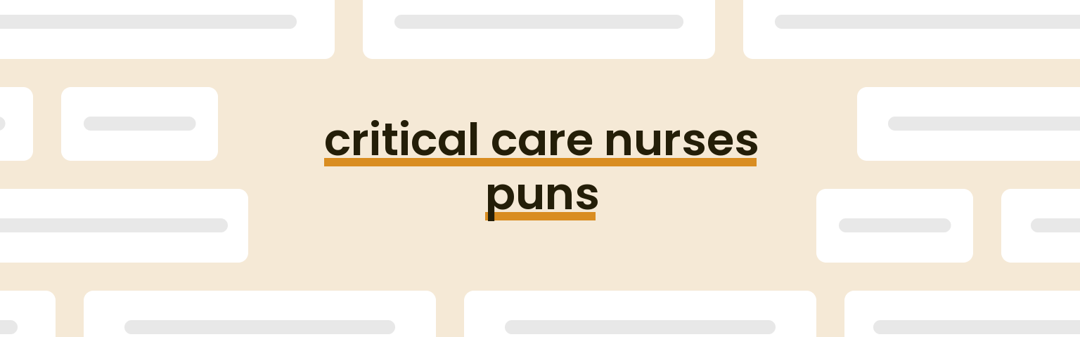 critical-care-nurses-puns