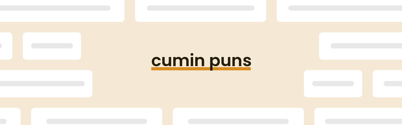 cumin-puns