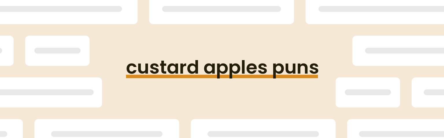 custard-apples-puns