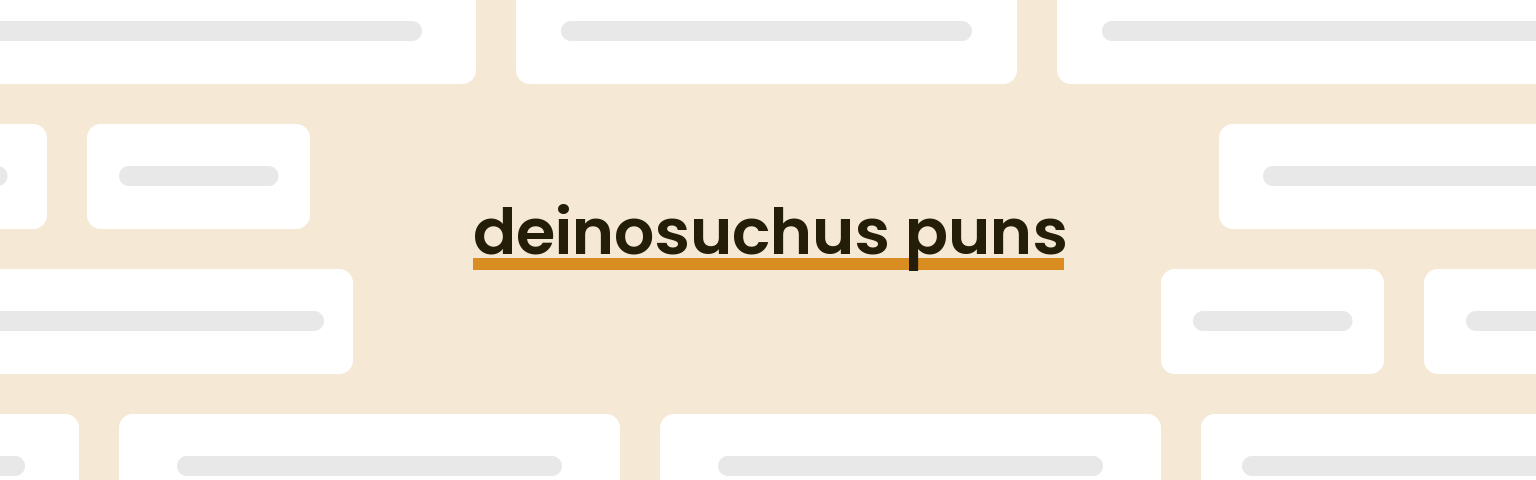 deinosuchus-puns