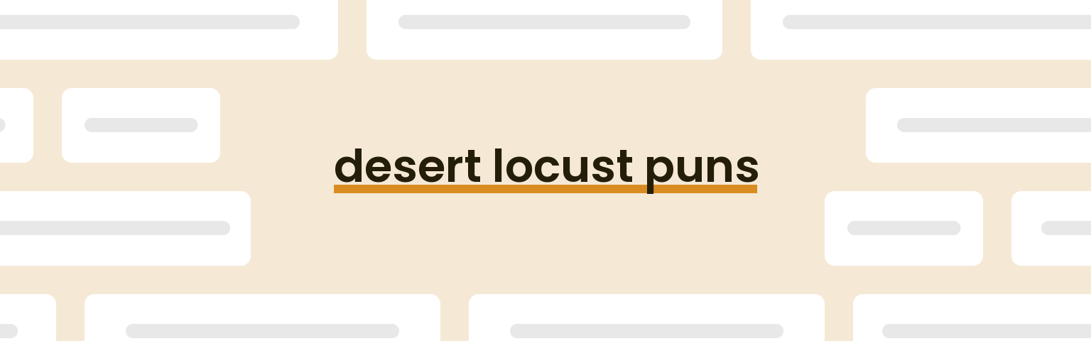 desert-locust-puns