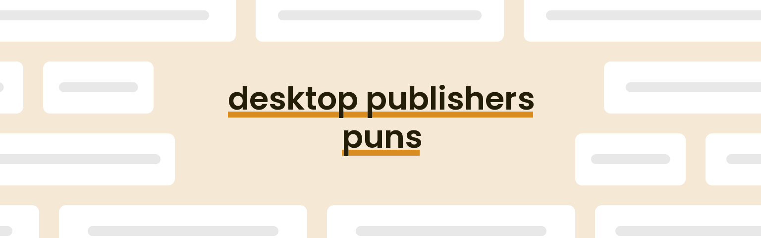 desktop-publishers-puns