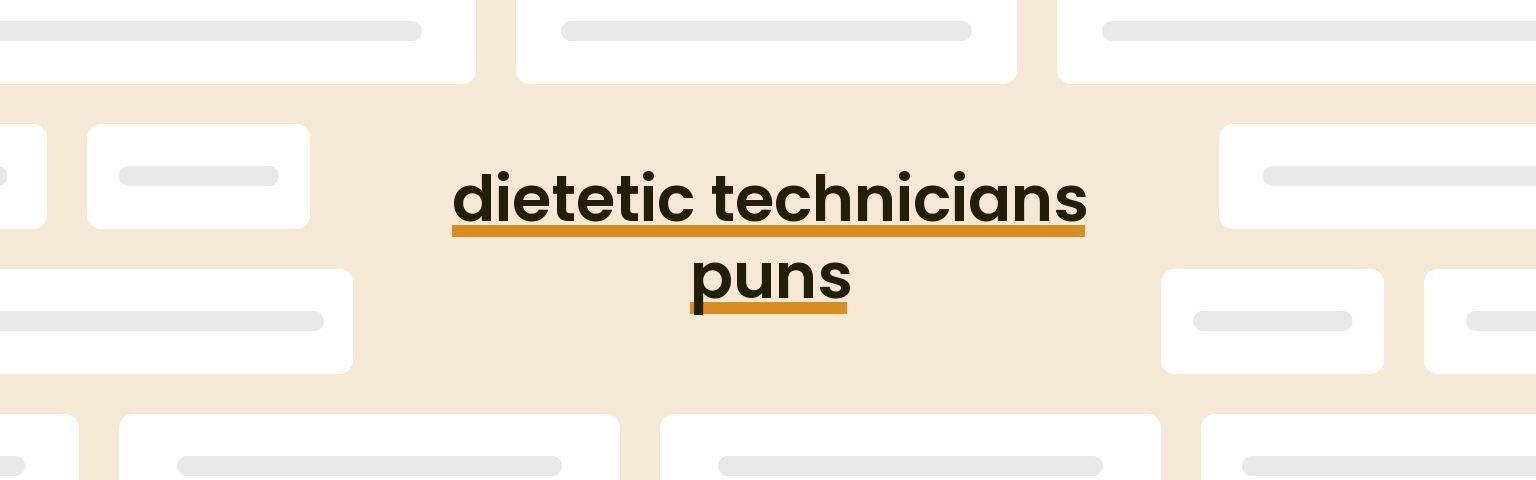 dietetic-technicians-puns
