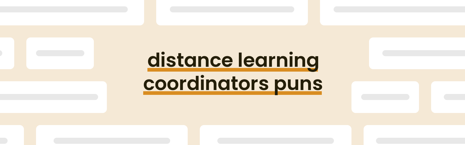 distance-learning-coordinators-puns