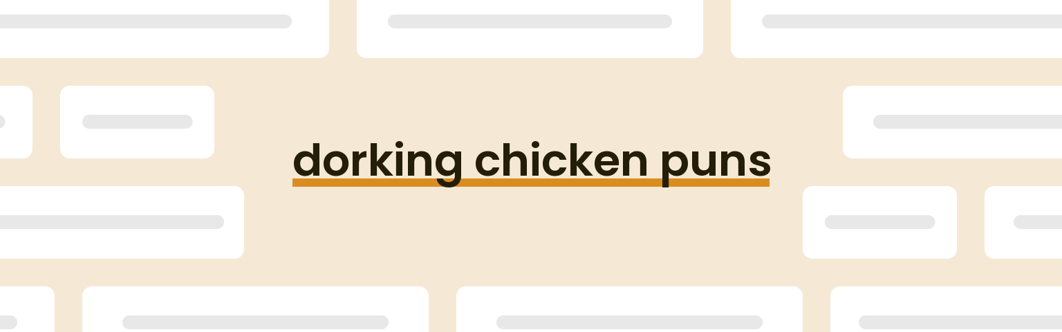 dorking-chicken-puns