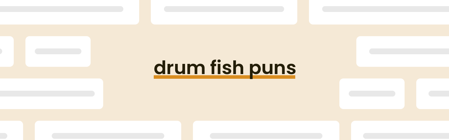 drum-fish-puns