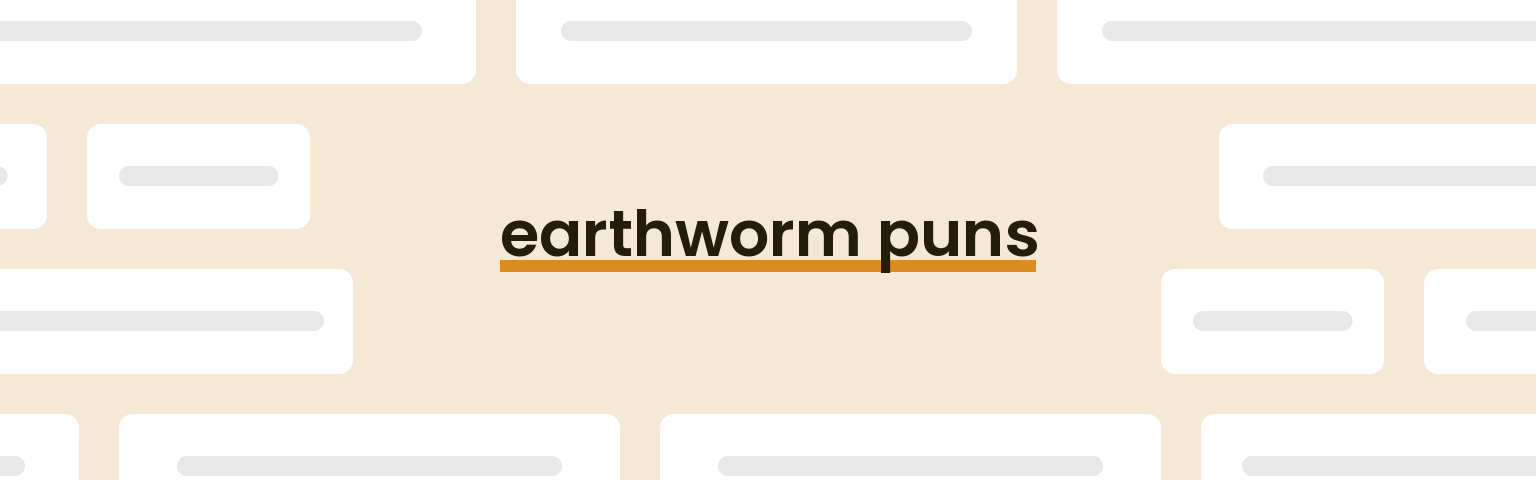 earthworm-puns
