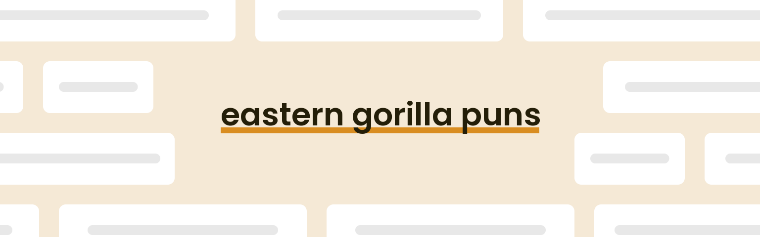 eastern-gorilla-puns