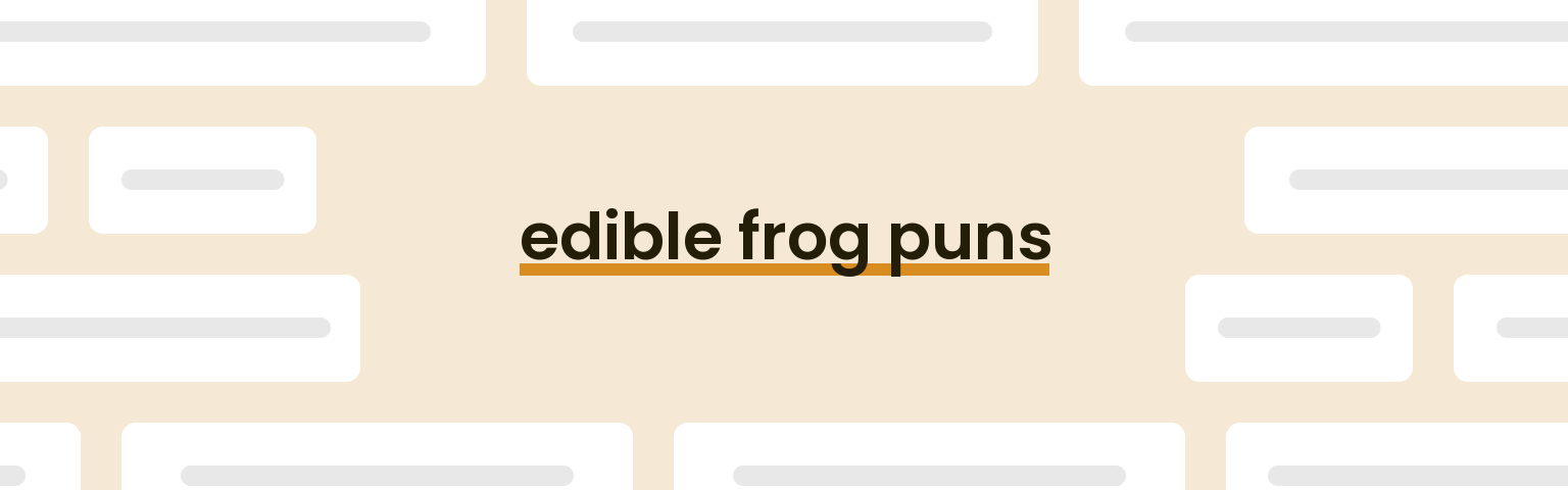 edible-frog-puns