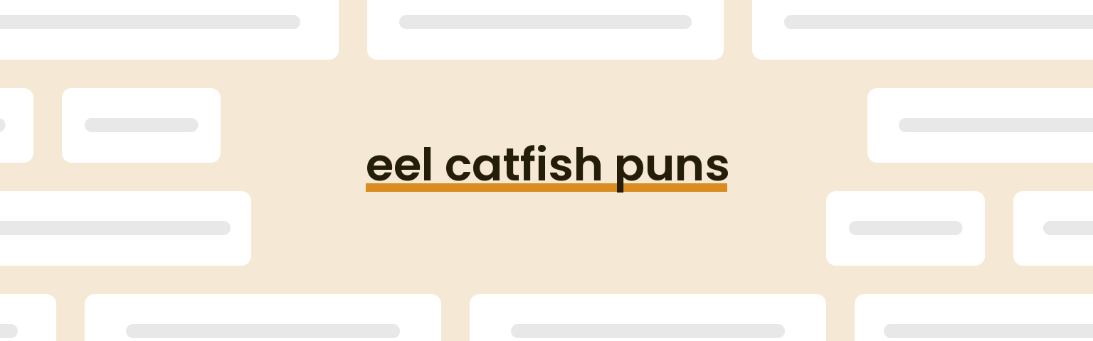 eel-catfish-puns