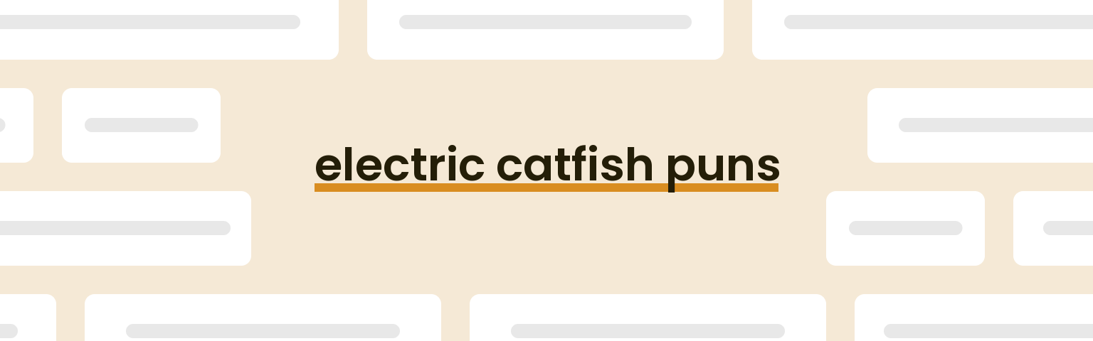 electric-catfish-puns