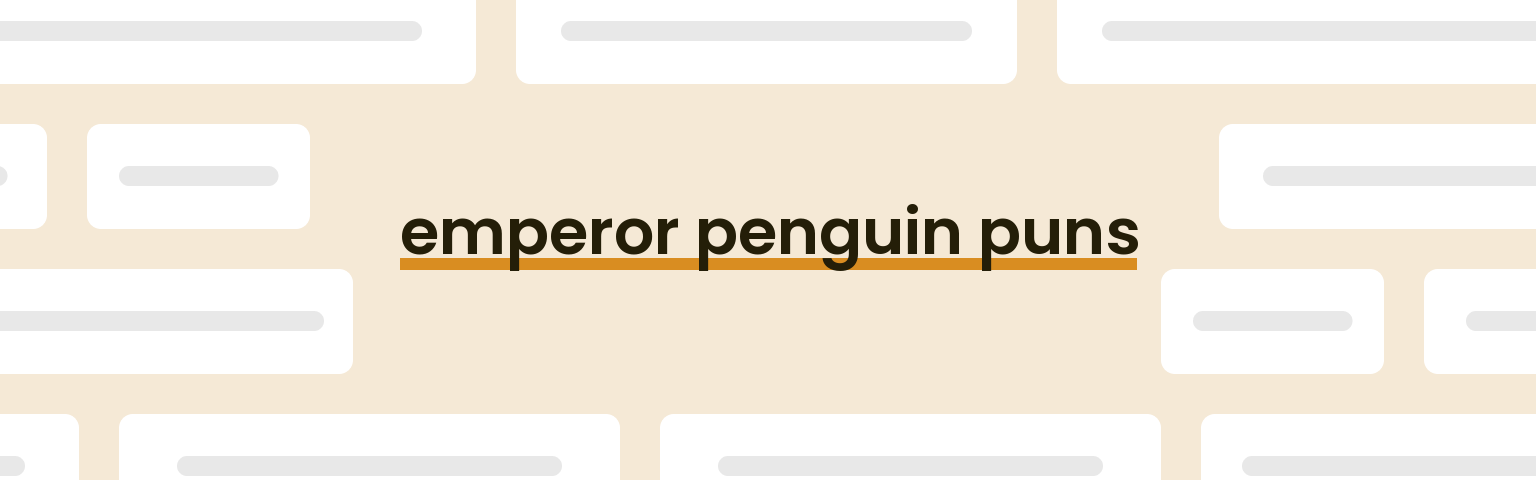 emperor-penguin-puns