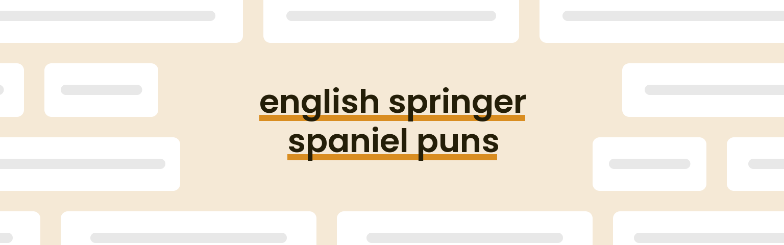 english-springer-spaniel-puns