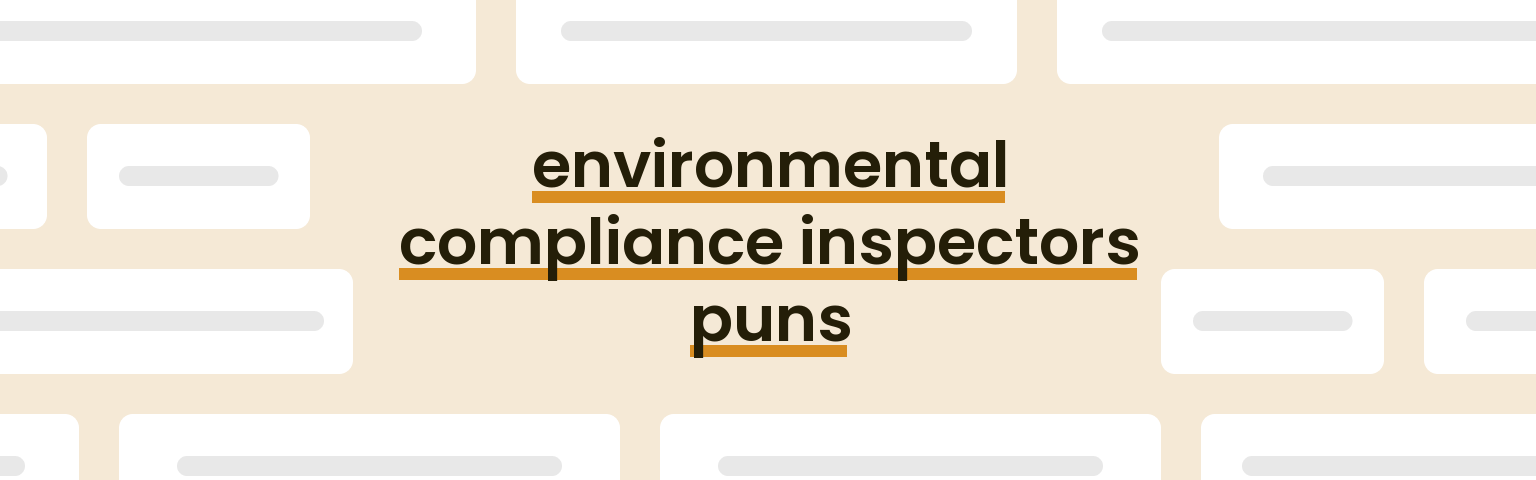 environmental-compliance-inspectors-puns