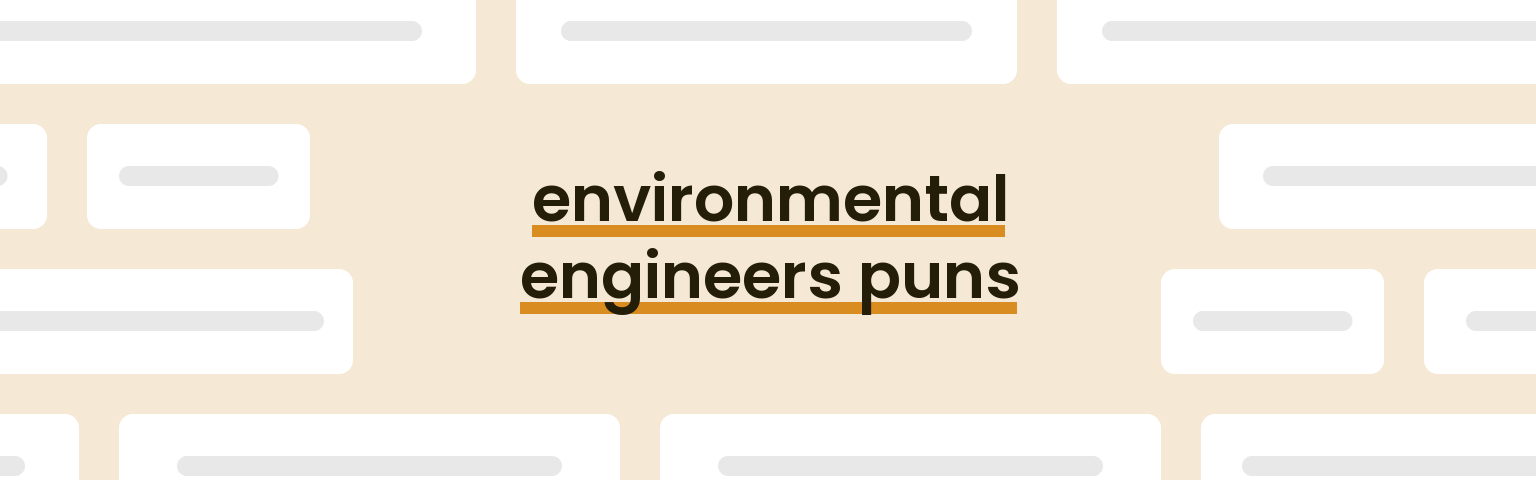 environmental-engineers-puns