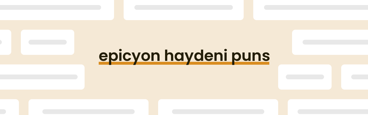 epicyon-haydeni-puns