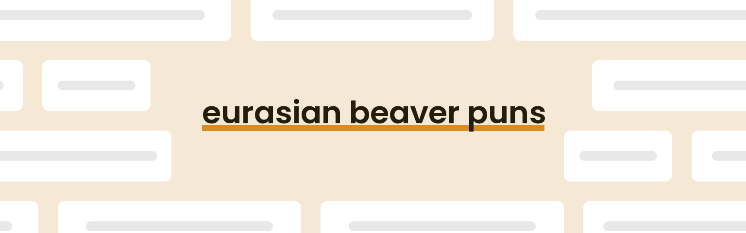 eurasian-beaver-puns