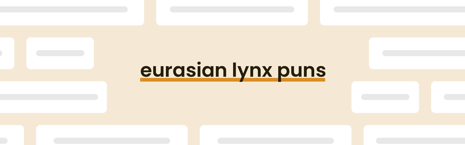 eurasian-lynx-puns