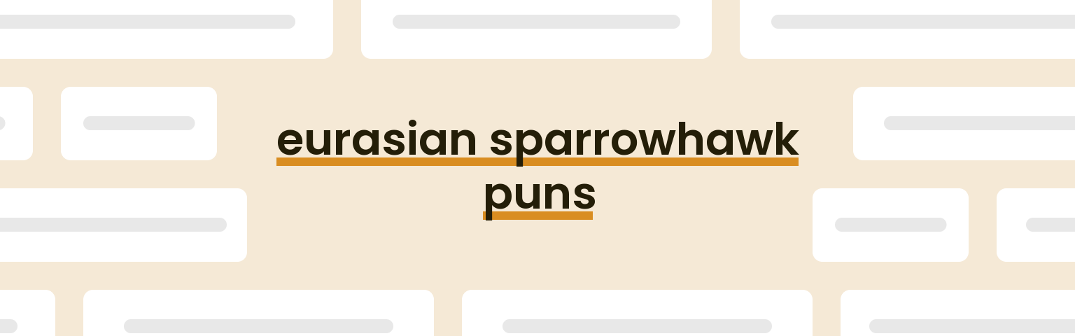 eurasian-sparrowhawk-puns