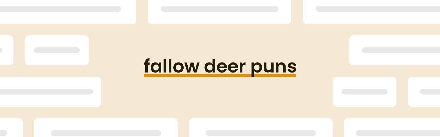 fallow-deer-puns