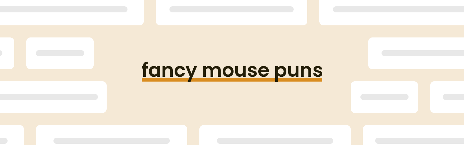 fancy-mouse-puns